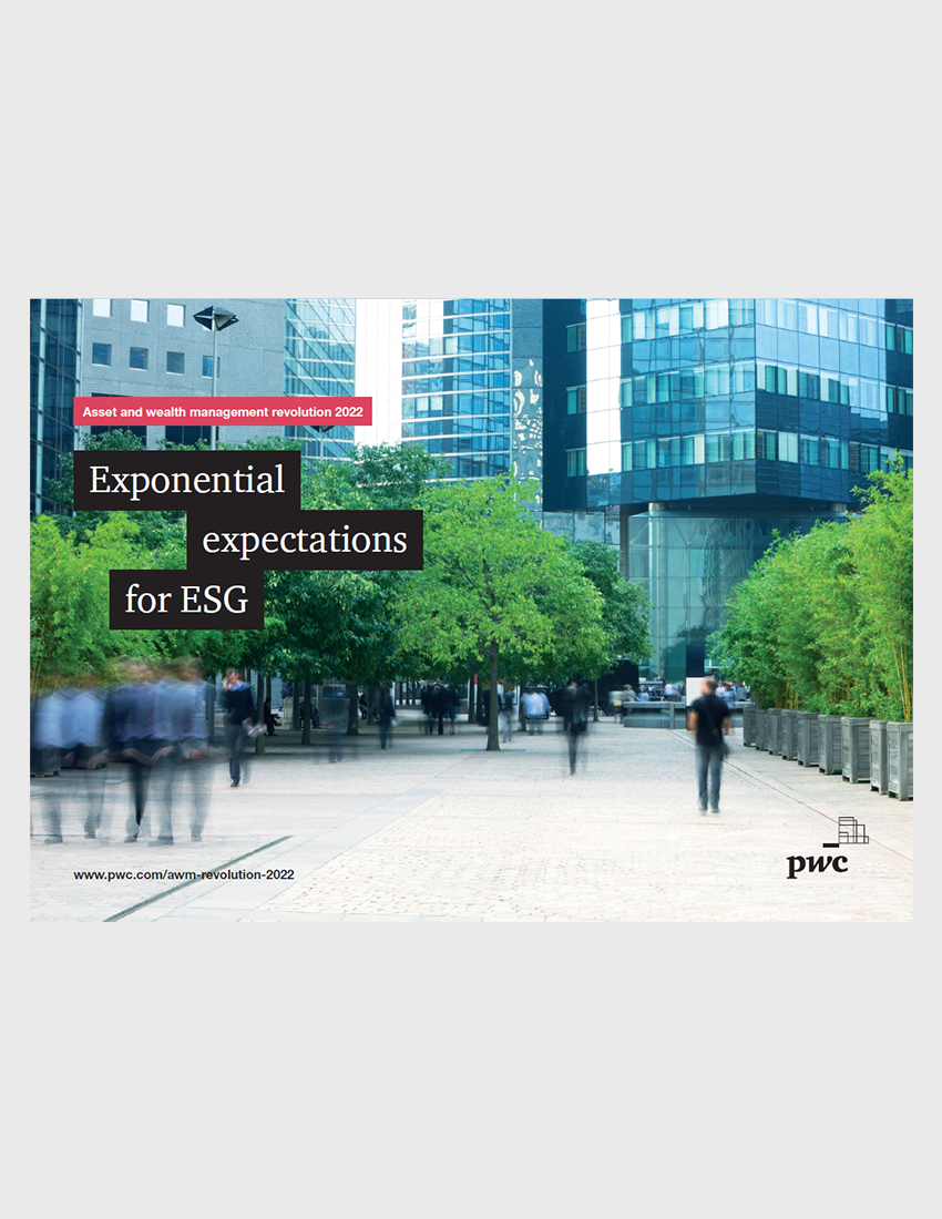 Asset and wealth management revolution 2022: Exponential expectations for ESG